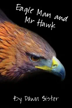eagle man and mr hawk imagen de la portada del libro