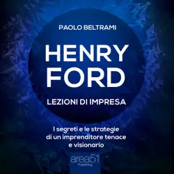 henry ford. lezioni di impresa book cover image
