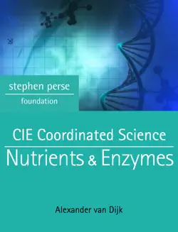 cie coordinated science: nutrients & enzymes book cover image