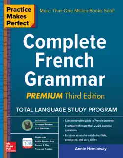 practice makes perfect complete french grammar, premium third edition book cover image