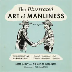 the illustrated art of manliness book cover image