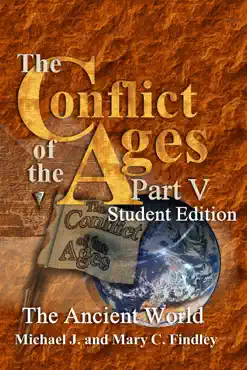 the conflict of the ages student edition v the ancient world book cover image