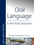 Oral Language synopsis, comments