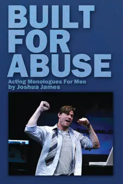 built for abuse: acting monologues for men book cover image