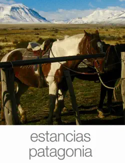 estancias patagonia imagen de la portada del libro