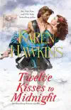 Twelve Kisses to Midnight synopsis, comments