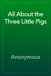 All About the Three Little Pigs reviews