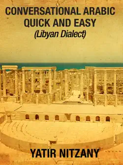 conversational arabic quick and easy: libyan dialect book cover image
