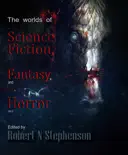 The Worlds of Science Fiction, Fantasy and Horror Volume 2 reviews