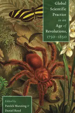 global scientific practice in an age of revolutions, 1750-1850 book cover image