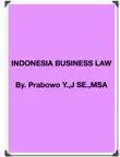 INDONESIA BUSINESS LAW synopsis, comments