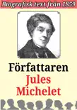 Biografi: Författaren Jules Michelet sinopsis y comentarios
