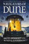 Navigators of Dune synopsis, comments