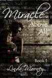 Miracle Above All synopsis, comments