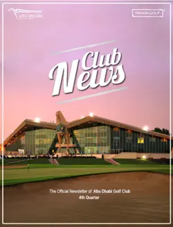 the official newsletter of abu dhabi golf club imagen de la portada del libro