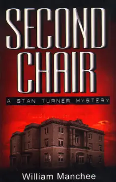 second chair, a stan turner mystery, vol.3 book cover image