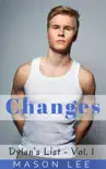Changes (Dylan’s List - Vol. 1) book summary, reviews and download