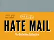 Hate Mail synopsis, comments