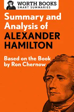 summary and analysis of alexander hamilton book cover image