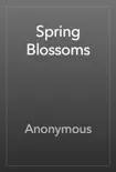 Spring Blossoms reviews