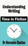 Time in Fiction sinopsis y comentarios