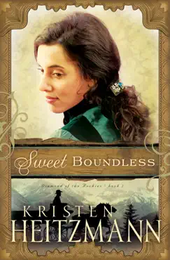 sweet boundless (diamond of the rockies book #2) book cover image