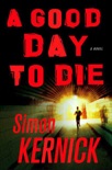 A Good Day to Die book summary, reviews and downlod
