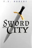 Sword in the City synopsis, comments