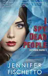 I Spy Dead People synopsis, comments