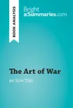 The Art of War by Sun Tzu (Book Analysis) sinopsis y comentarios