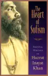 The Heart of Sufism synopsis, comments
