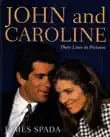 John and Caroline synopsis, comments