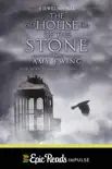 The House of the Stone synopsis, comments