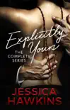 Explicitly Yours synopsis, comments