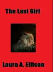 The Last Girl synopsis, comments