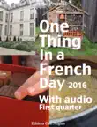 One Thing in a French Day synopsis, comments