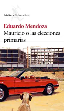 mauricio o las elecciones primarias imagen de la portada del libro