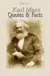 Karl Marx: Quotes & Facts sinopsis y comentarios