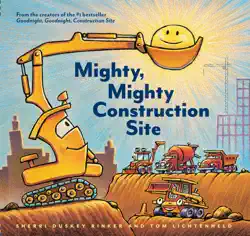 mighty, mighty construction site book cover image