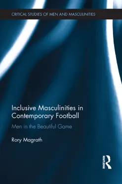 inclusive masculinities in contemporary football book cover image