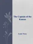 The Captain of the Kansas synopsis, comments