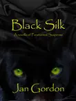 Black Silk sinopsis y comentarios