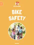 Leveled Reading: Bike Safety