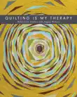 Quilting Is My Therapy synopsis, comments
