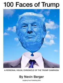 100 faces of trump book cover image