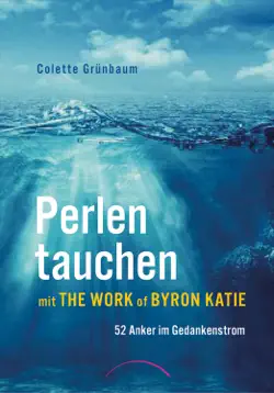 perlen tauchen mit the work of byron katie book cover image