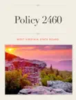 Policy 2460 synopsis, comments