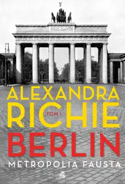 berlin. metropolia fausta. tom 1 book cover image
