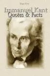 Immanuel Kant: Quotes & Facts sinopsis y comentarios