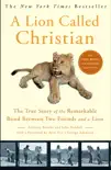 A Lion Called Christian synopsis, comments